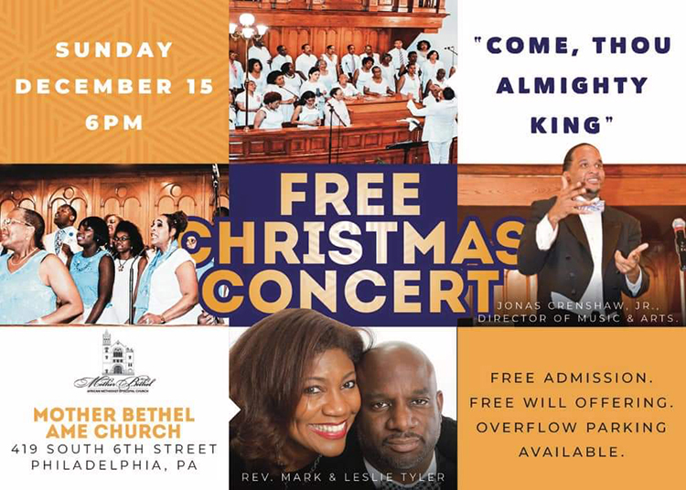 Mother Bethel FREE Christmas Concert The Philadelphia Sunday Sun